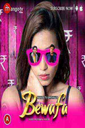Bewafa Part 2 (2023) Season 1 Episode 2 MangoTV Originals (2023)