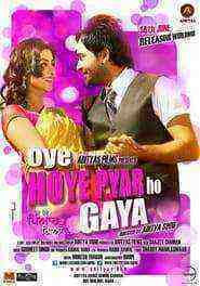 Oye Hoye Pyar Ho Gaya (2013)