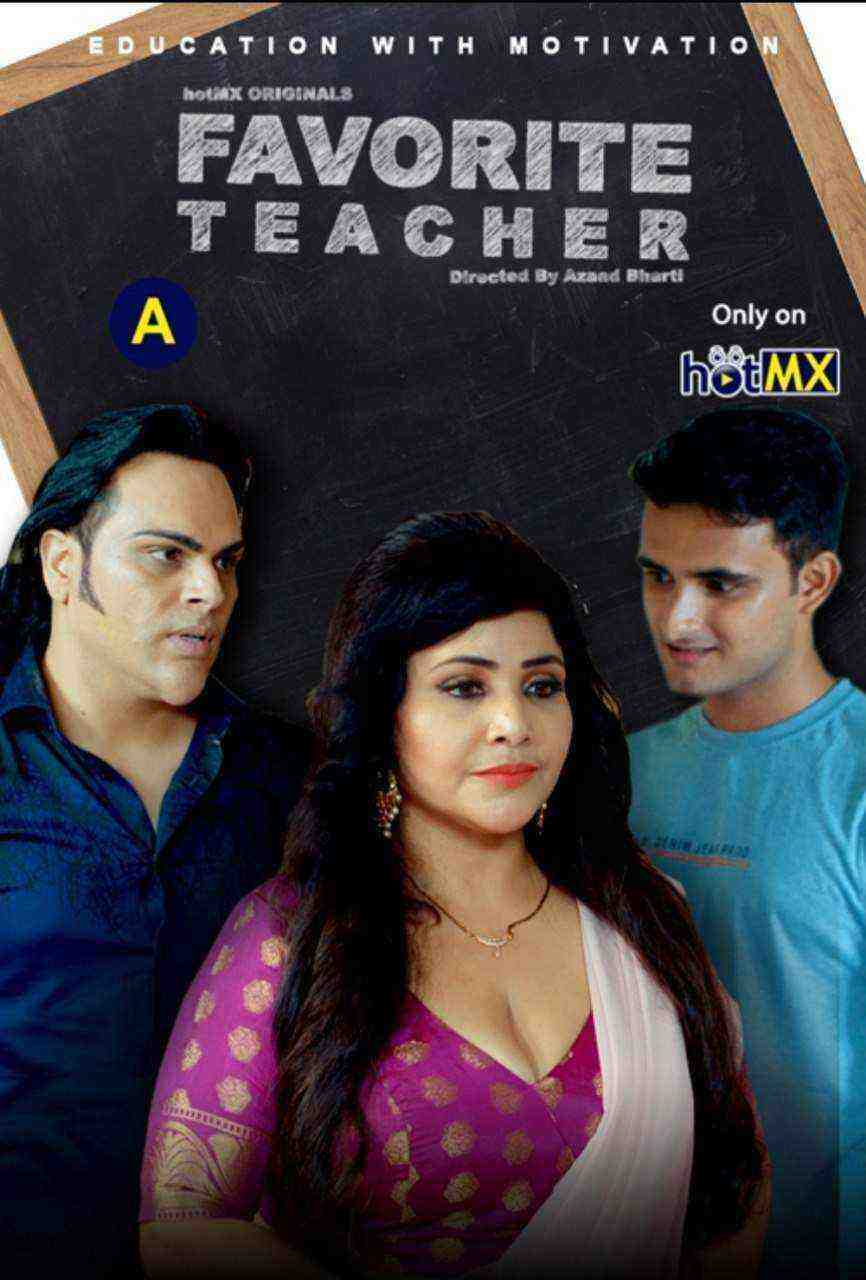 Favorite Teacher (2022) Season 1 Episode 1to2 HotMX Originals (2022)
