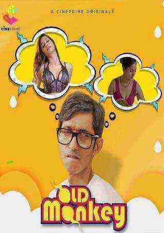 Old Monkey (2021) Cineprime Originals (2021)
