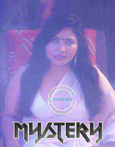 Mystery (2021) Season 1 Episode 3 Nuefliks Originals (2021)