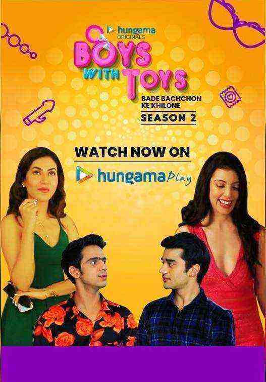 Boys With Toys (2019) Hindi Season 2 Complete