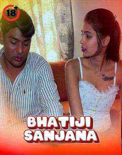 Bhatiji Sanjana Uncut (2025) Unrated (2025)