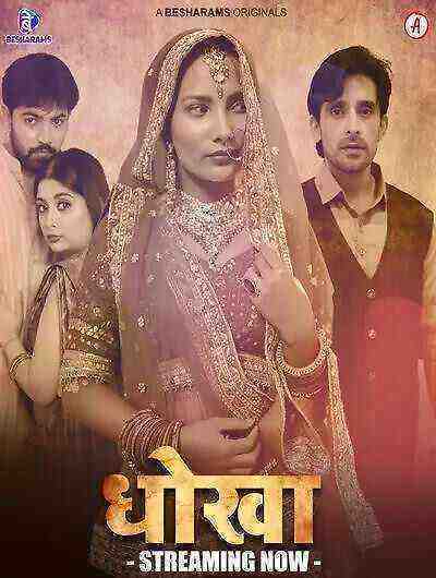 Dhoka (2023) Season 1 Episode 3 Besharams Originals (2023)