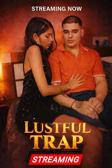 Lustful Trap (2026) Unrated (2026)