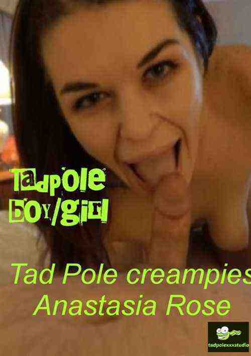 [18+] Tad Pole Creampies Anastasia Rose