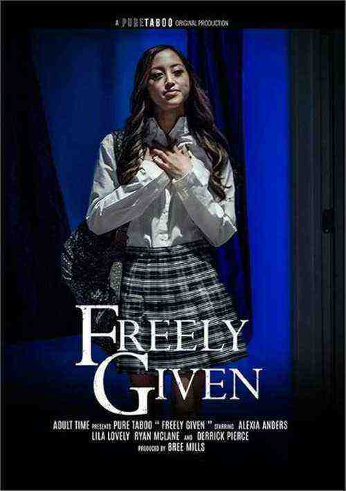 [18+] Freely Given