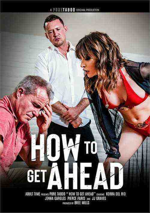 [18+] How To Get Ahead