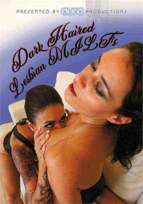 [18+] Dark Haired Lesbian Milfs