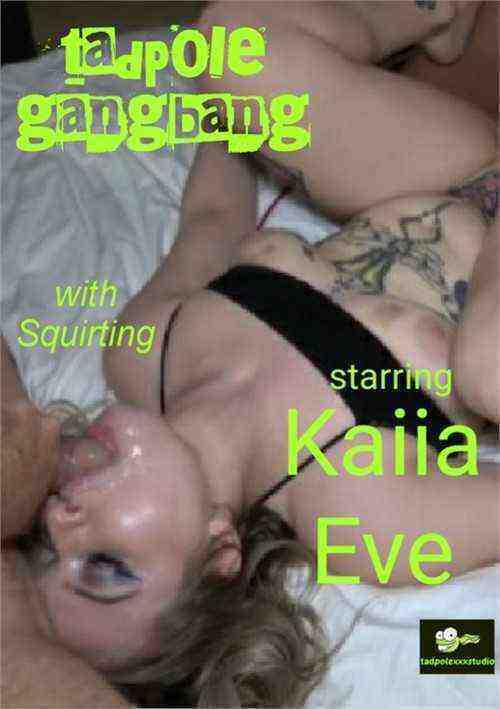 [18+] Kaiia Eve Gangbang