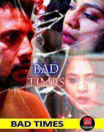 Bad Times (2019) CinemaDosti