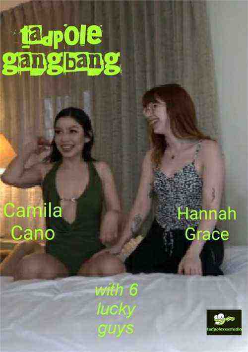 [18+] Camila Cano and Hannah Grace Gangbang with 6 guys