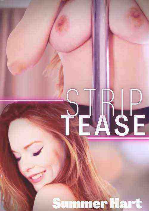[18+] Strip Tease (Summer Hart Studios)