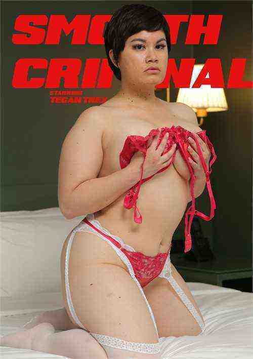 [18+] Smooth Criminal - Tegan Trex