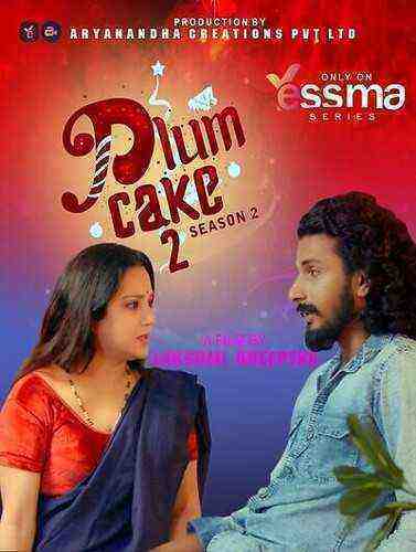 Plum Cake (2024) Season 2 Episode 2 Yessma Originals (2024)