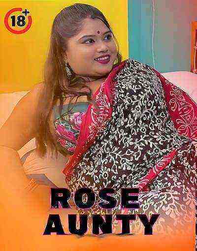Rose Aunty Uncut (2025) Unrated (2025)