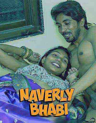 Naverly Bhabi Uncut (2025) Unrated (2025)