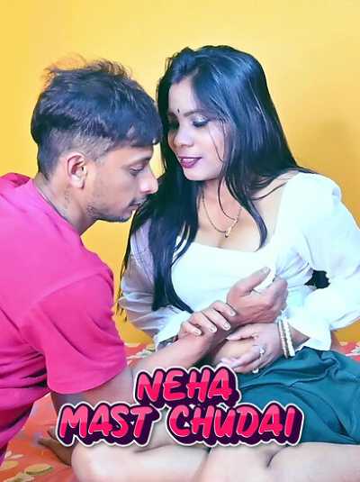 Mast Chudai Neha (2026) Redqqueen (2026)