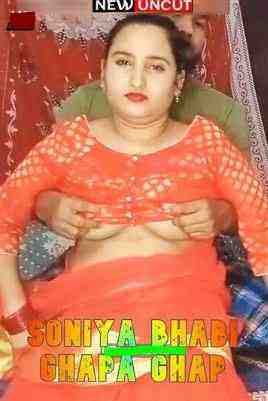 Soniya Bhabi Ghapa Ghap (2022) UNRATED (2022)