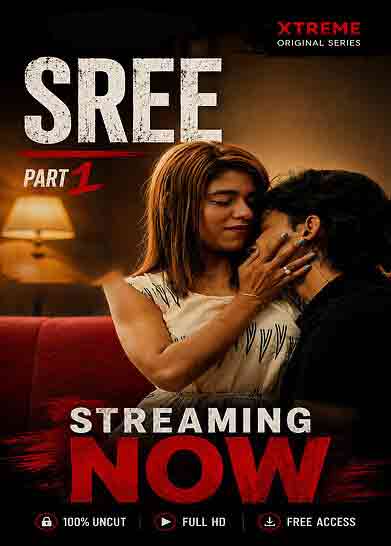 Sree (2026) Season 1 Part 1 Xprime Originals (2026)