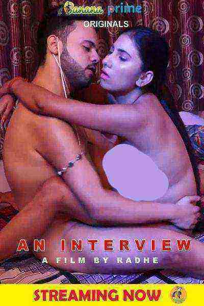 An Interview (2020) BananaPrime Originals (2020)