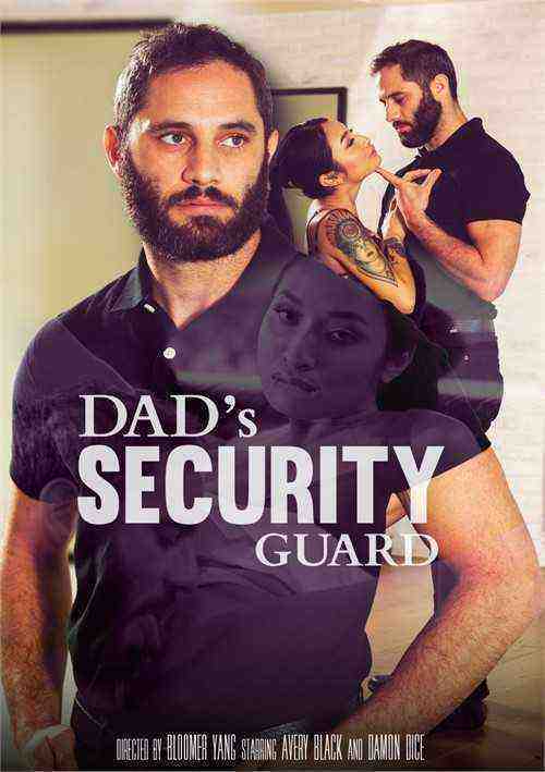 [18+] Dad's Security Guard