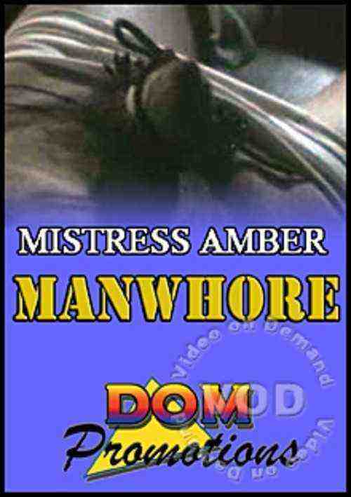 [18+] Mistress Amber - Manwhore
