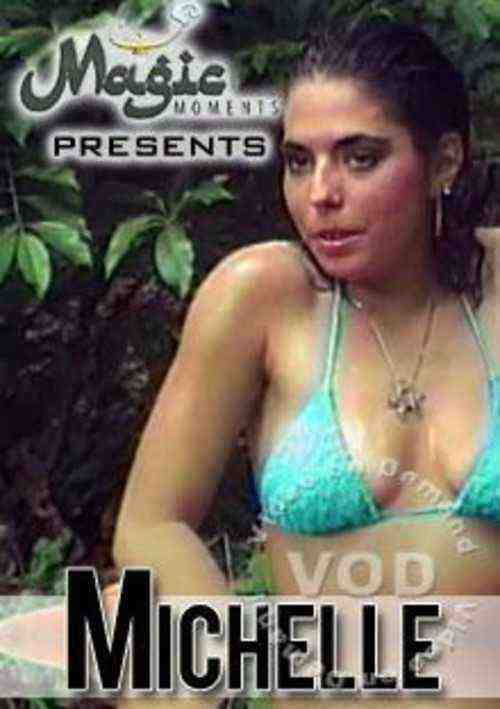 [18+] Magic Moments Presents Michelle