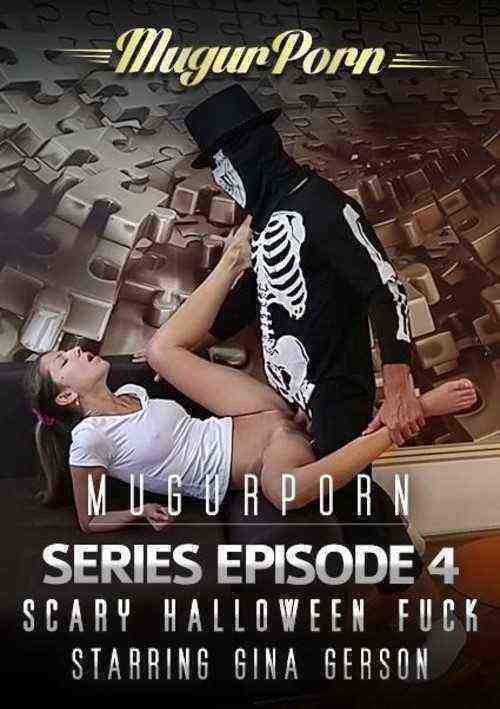 [18+] MugurPorn Series Episode 4 - Scary Halloween Fuck Starring Gina Gerson
