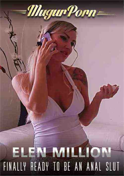 [18+] Elen Million Finally Ready To Be An Anal Slut