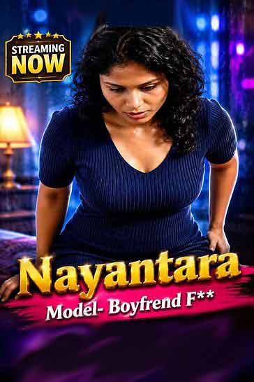 Nayantara Model Boyfriend Fucking (2026) Nayantara (2026)