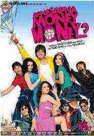 Apna Sapna Money Money (2006)