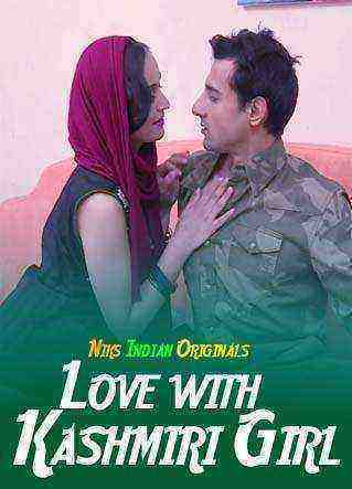 Love With Kashmiri Girl From POK (2021) NiksIndian Originals (2021)