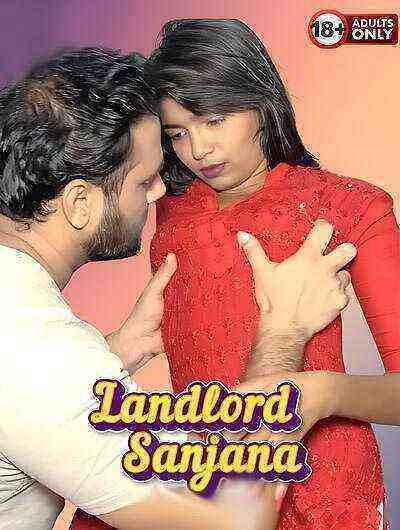 Landlord Sanjana Uncut (2025) Unrated (2025)