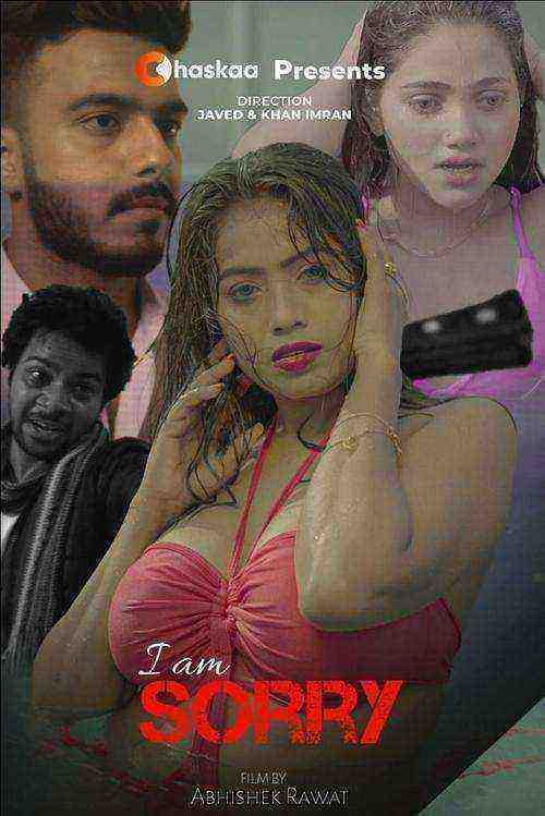 I Am Sorry (2021) OChaskaa Originals (2021)