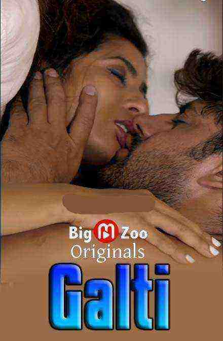 Galti (2020) Season 1 Big Movie Zoo Originals (2020)