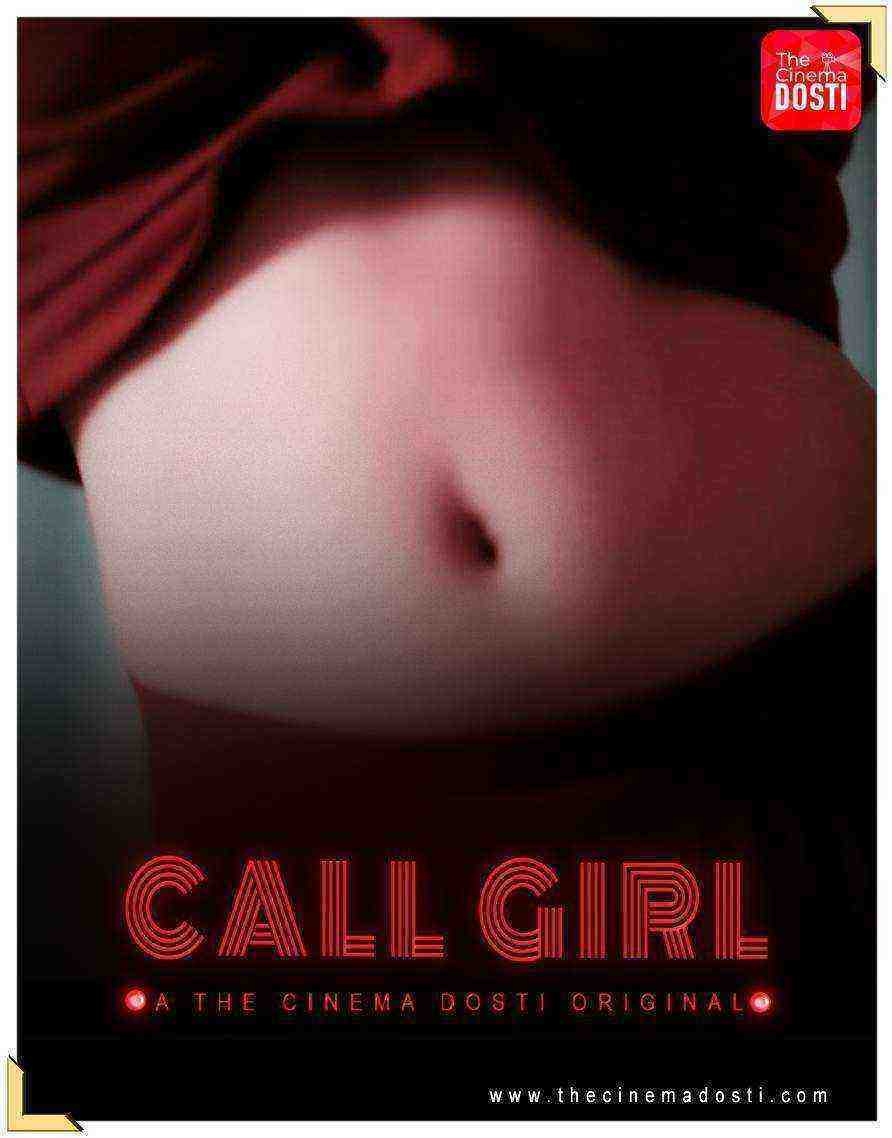 Call Girl (2020) CinemaDosti Originals (2020)