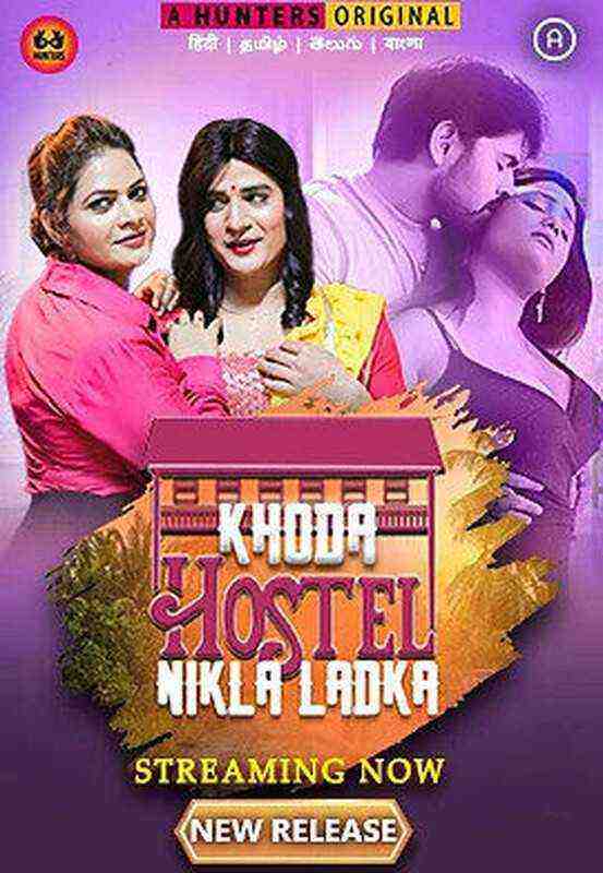Khoda Hostel Nikla Ladka (2023) Season 1 Episode 1 Hunters Originals (2023)