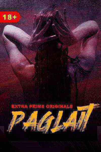 Paglait (2021) ExtraPrime Originals (2021)