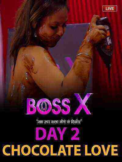 Boss X Day 2 Chocolate Love (2022) Moodx (2022)