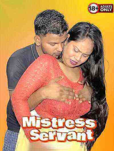 Mistress Servant Aksha Uncut (2025) Unrated (2025)