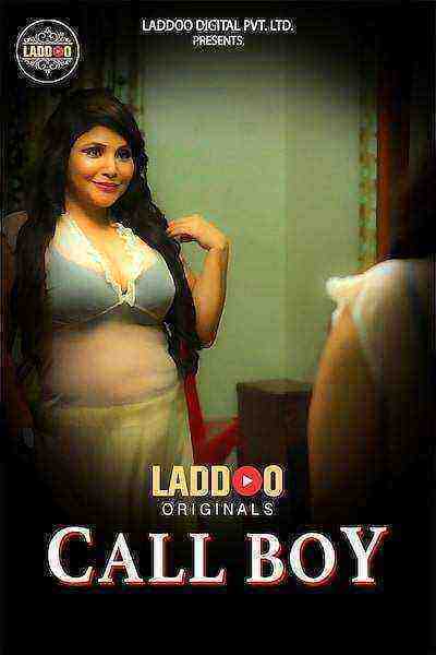 Call Boy (2022) Season 1 Episode 1 Laddoo Originals (2022)