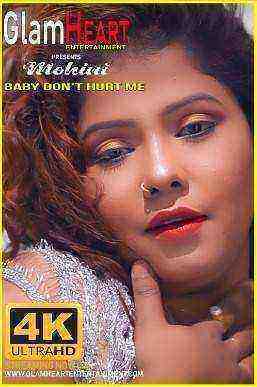 Baby Dont Hurt Me (2019) GlamHeart