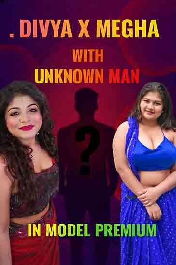 Divya Mitra Megha With Unknown (2026) Unrated (2026)