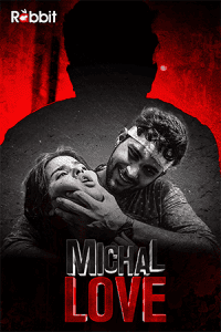 Michal Love (2021) Season 1 Episode 1 Rabbit Original (2021)