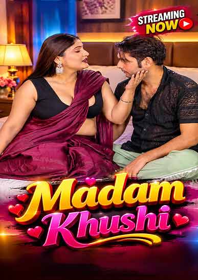 Madam Khushi Uncut (2026) Unrated (2026)