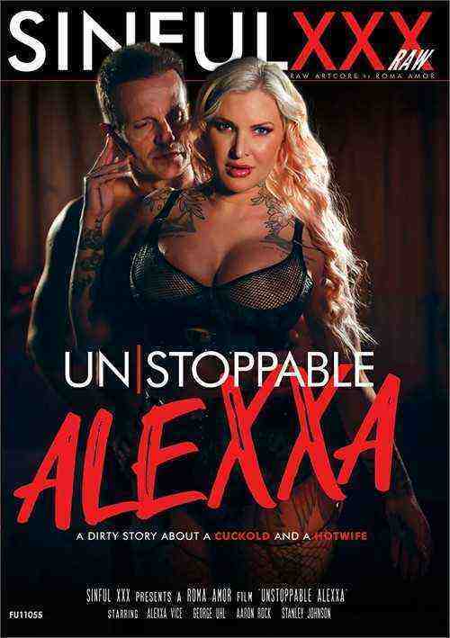 [18+] Unstoppable Alexxa