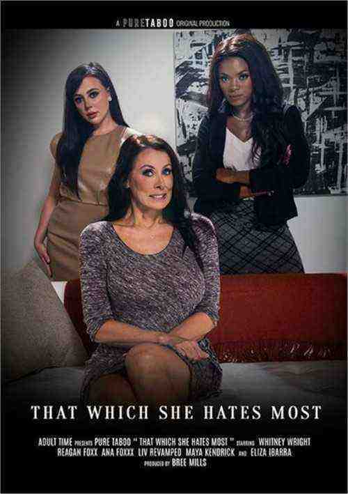 [18+] That Which She Hates Most