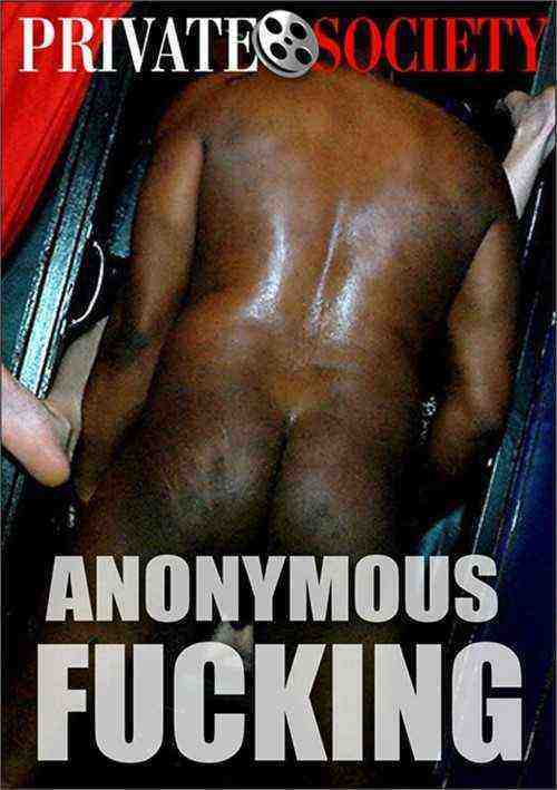[18+] Anonymous Fucking