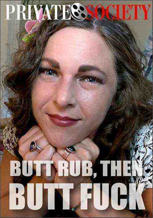 [18+] The Butt Rubn Butt Fuck
